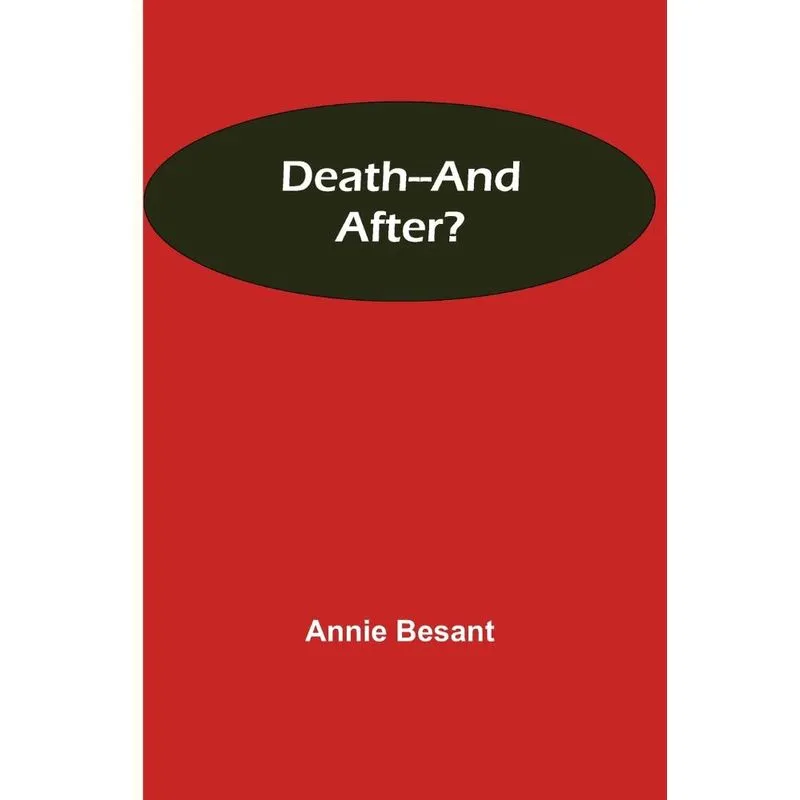 Death--and After?