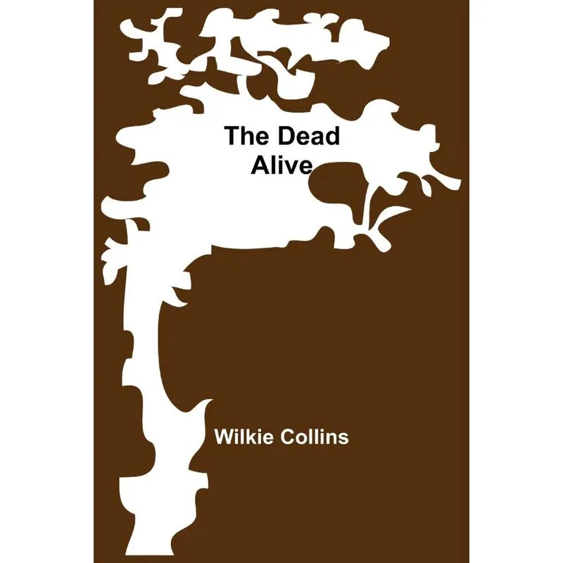 The Dead Alive