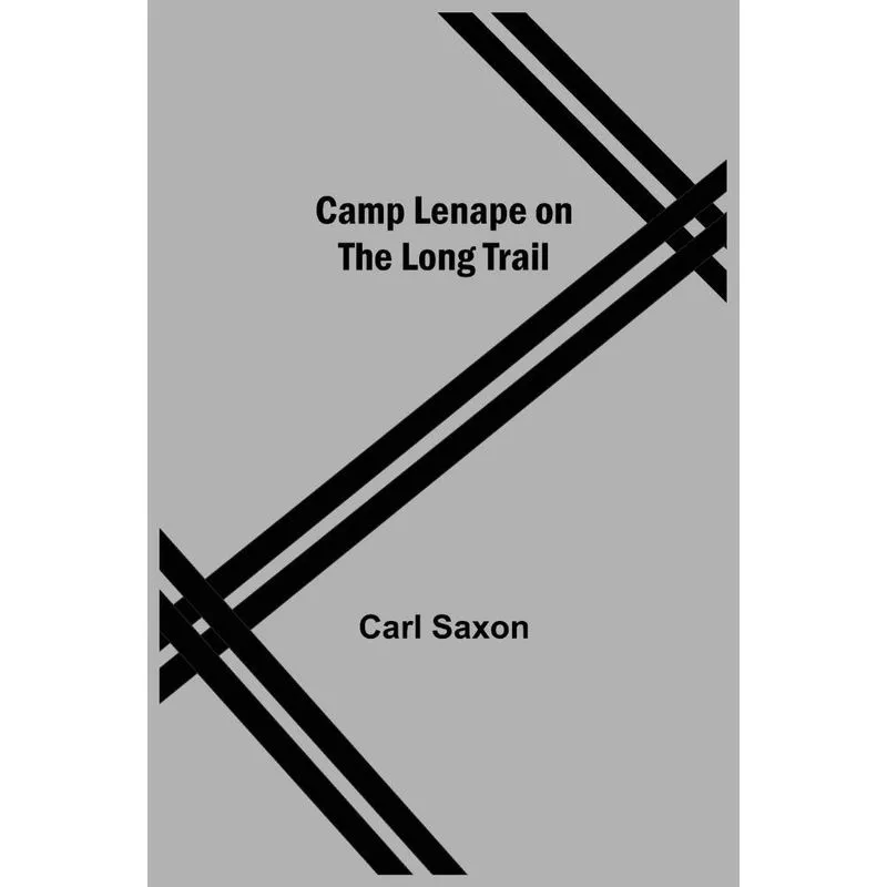 Camp Lenape On The Long Trail