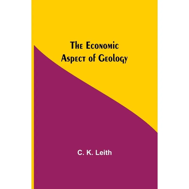 The Economic Aspect Of Geology