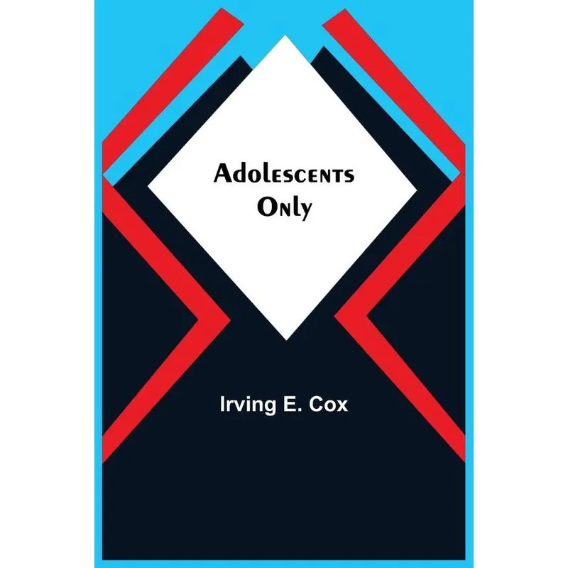 Adolescents Only