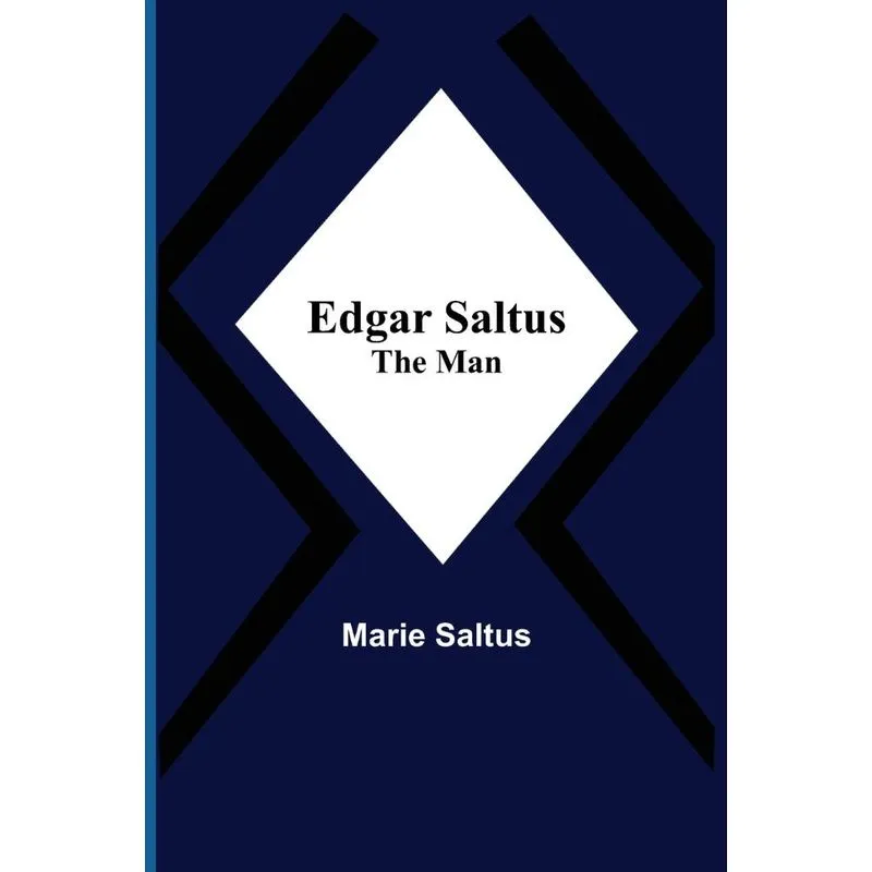 Edgar Saltus, The Man