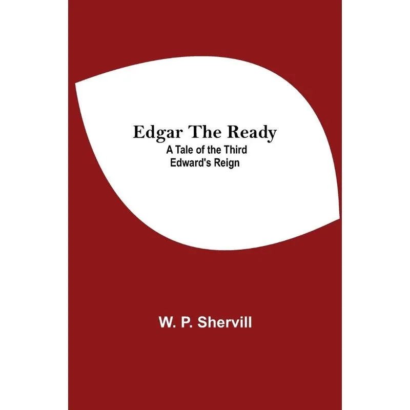 Edgar The Ready