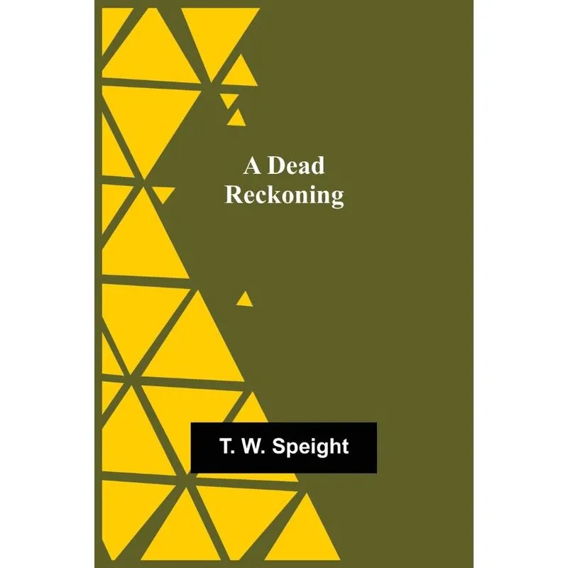 A Dead Reckoning