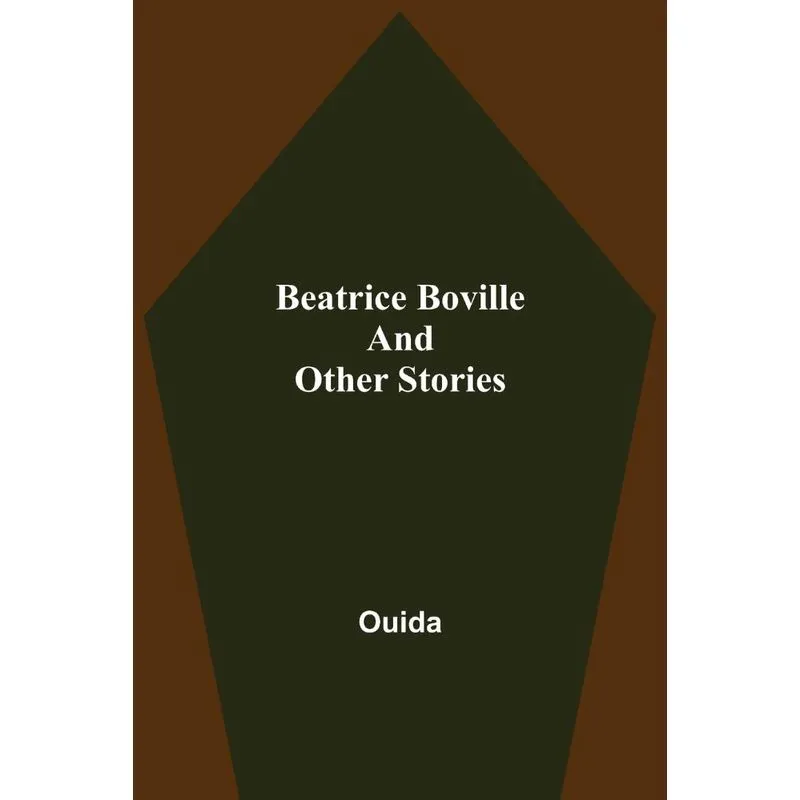 Beatrice Boville and Other Stories