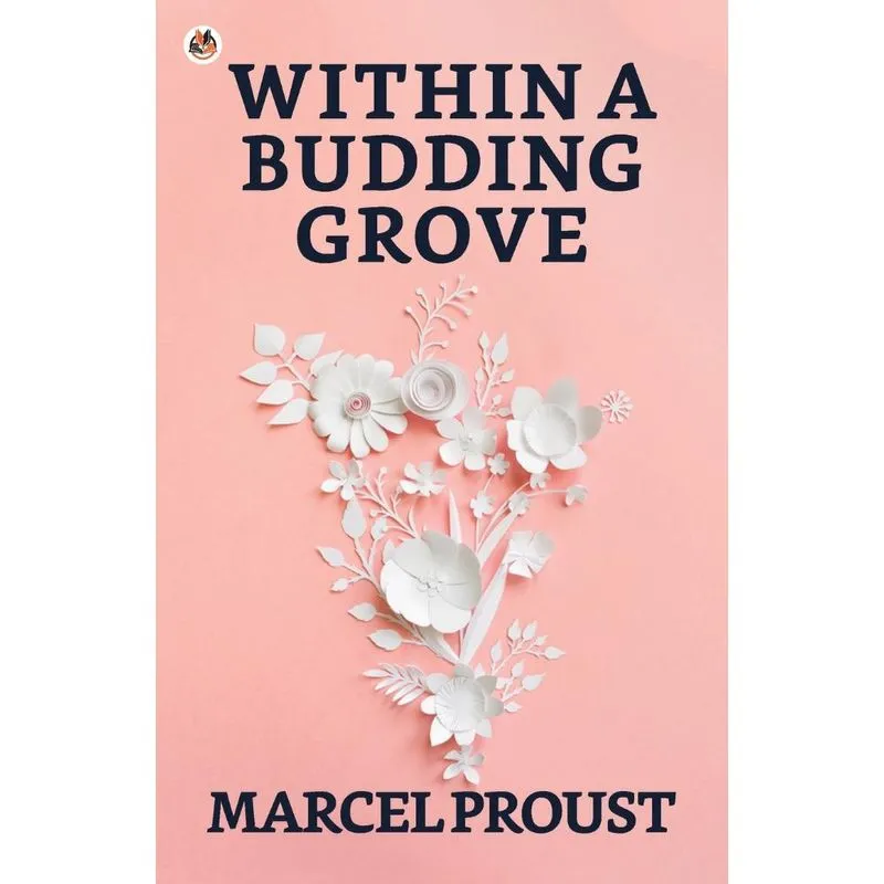 Within A Budding Grove