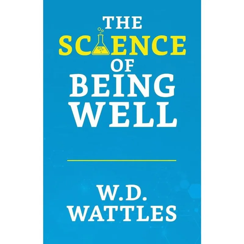 Livro The Science of Being Well