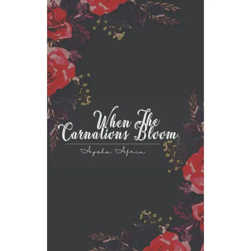 When The Carnations Bloom