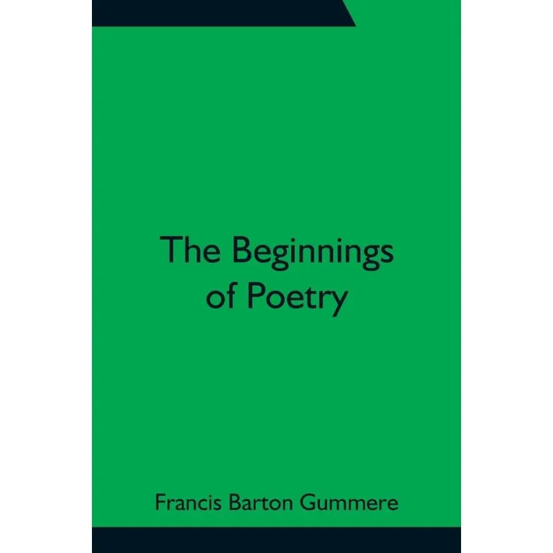 The Beginnings of Poetry