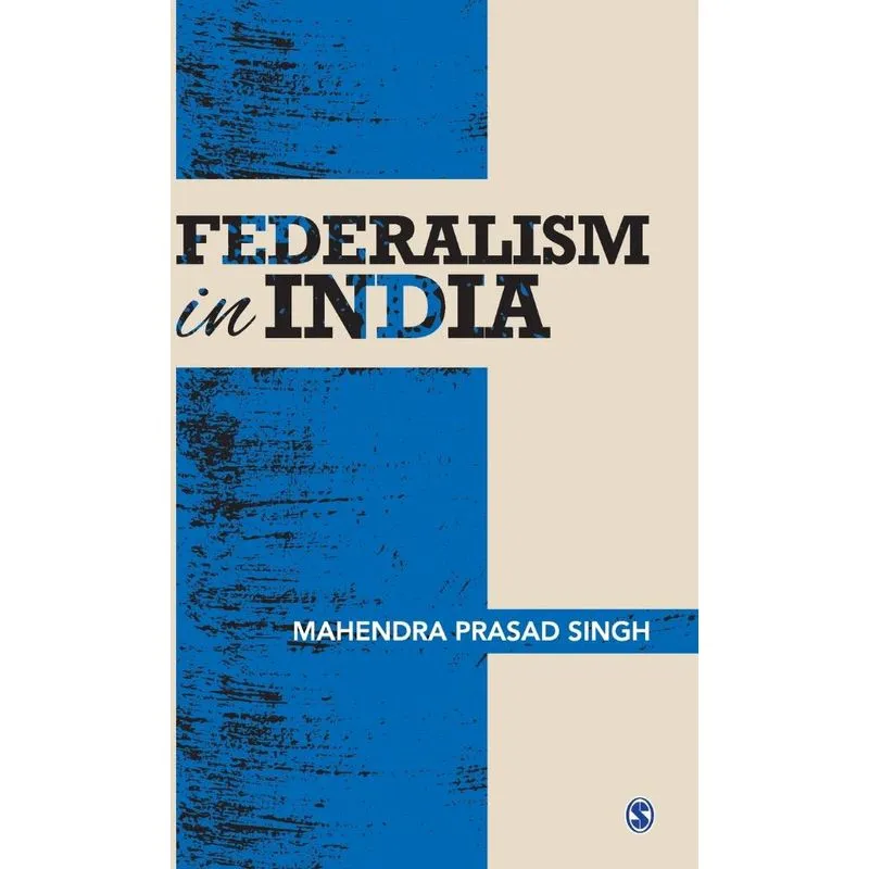 Federalism In India