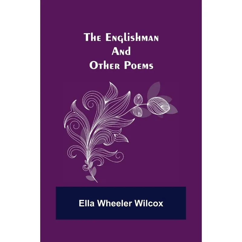 The Englishman and Other Poems