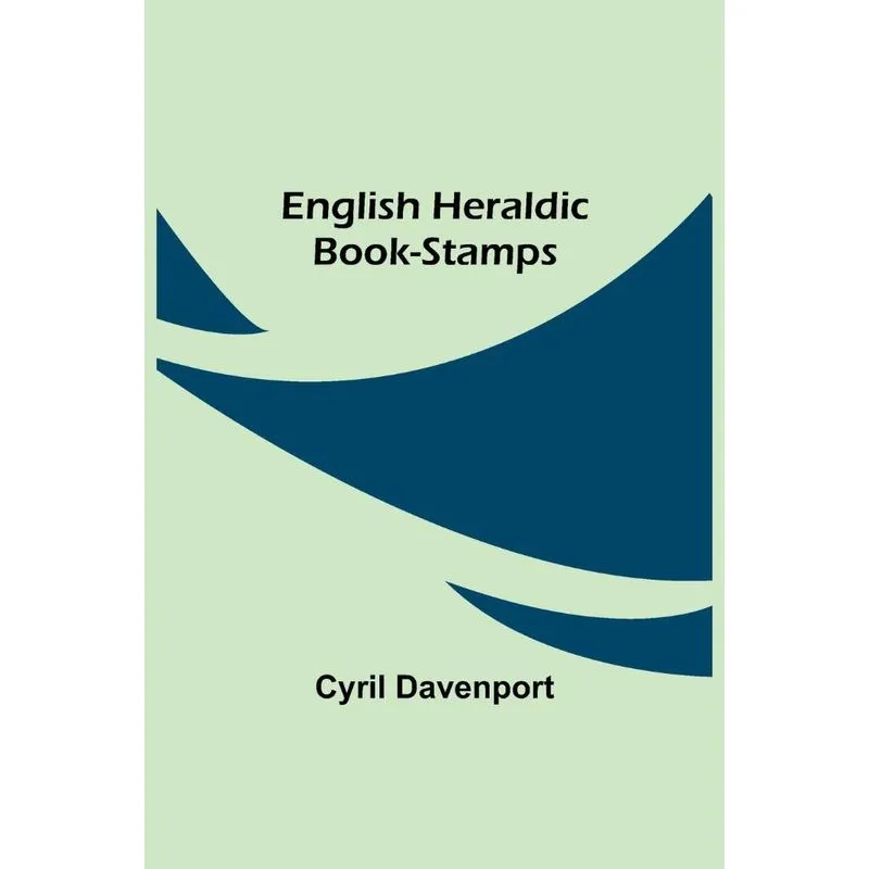 English Heraldic Book-stamps