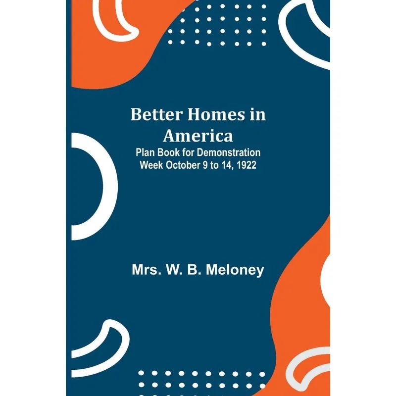 Better Homes in America