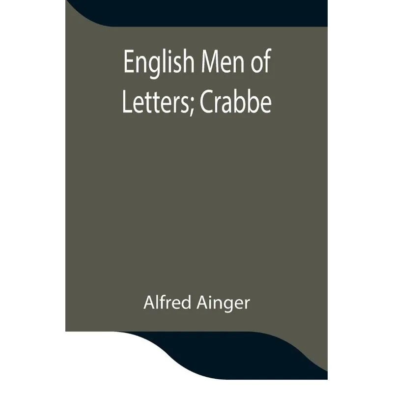 English Men of Letters, Crabbe