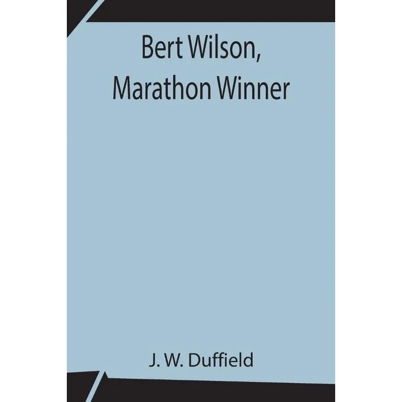 Bert Wilson, Marathon Winner