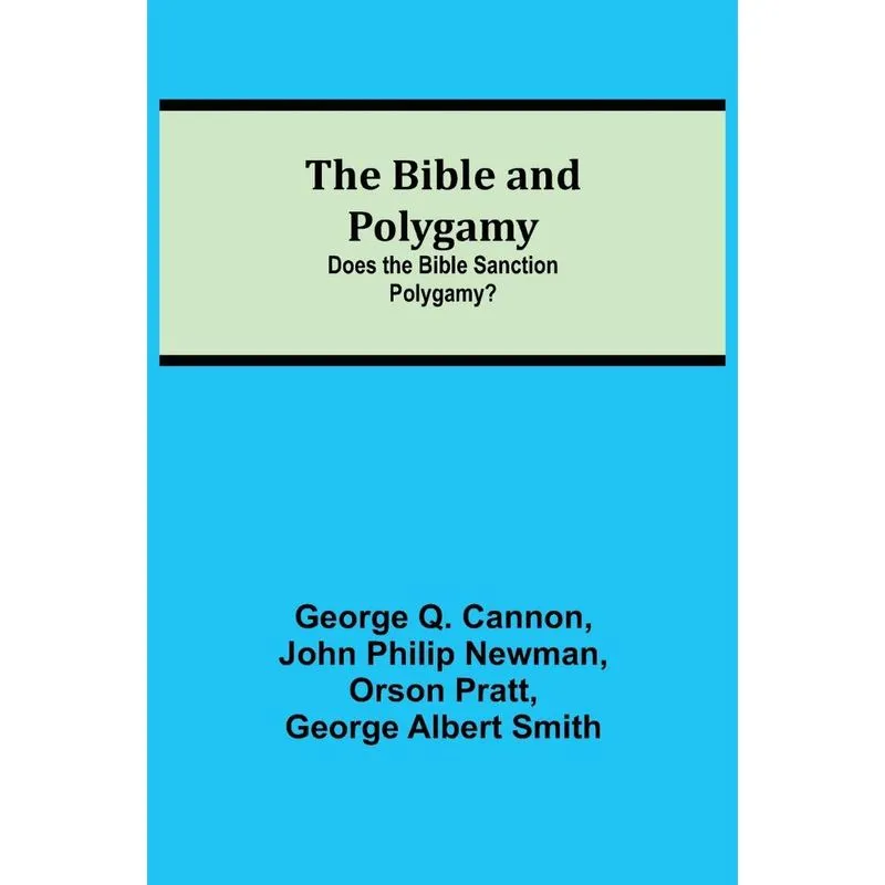 The Bible and Polygamy