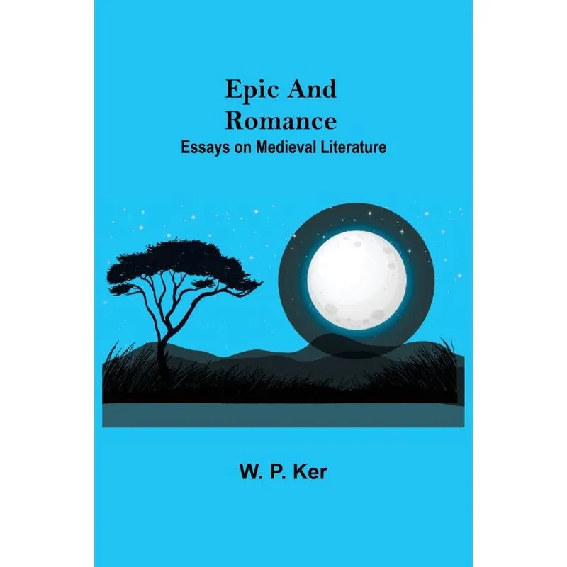 Epic and Romance