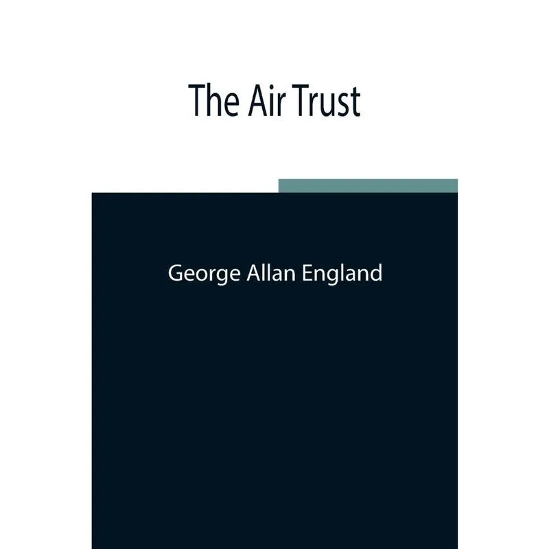 The Air Trust