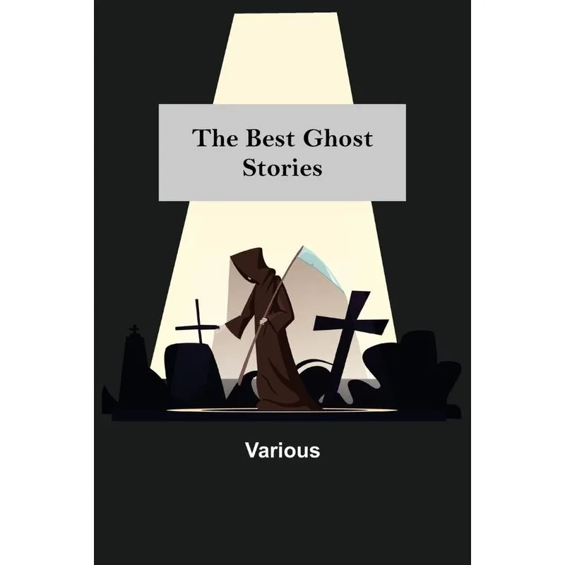 The Best Ghost Stories