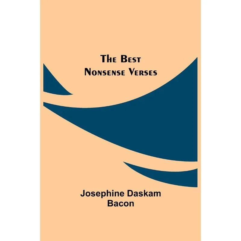 The Best Nonsense Verses