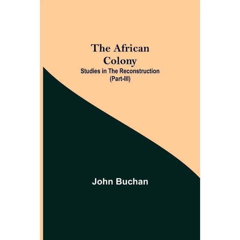 The African Colony