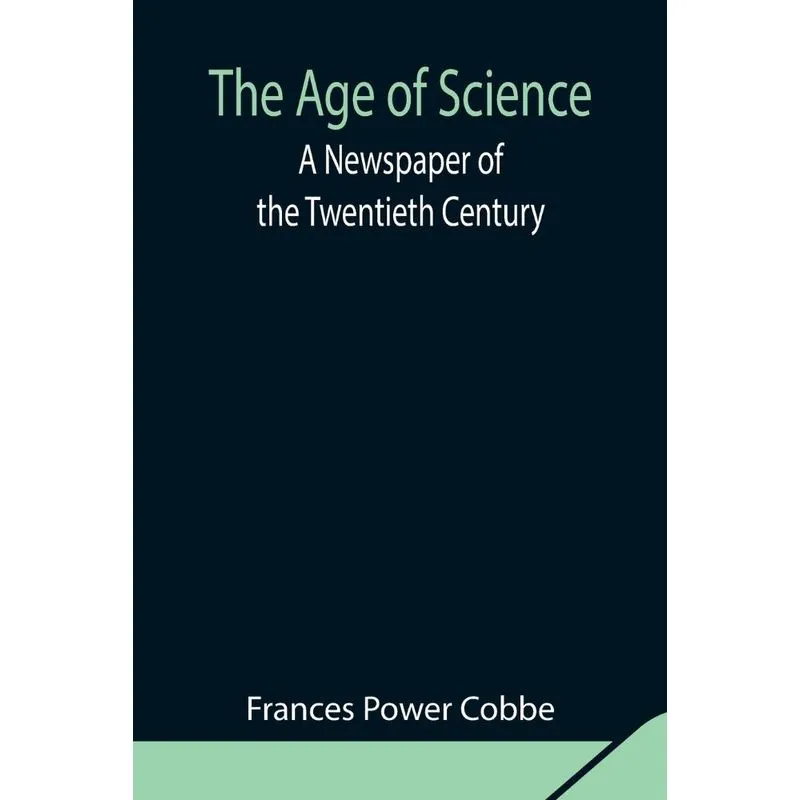 The Age of Science
