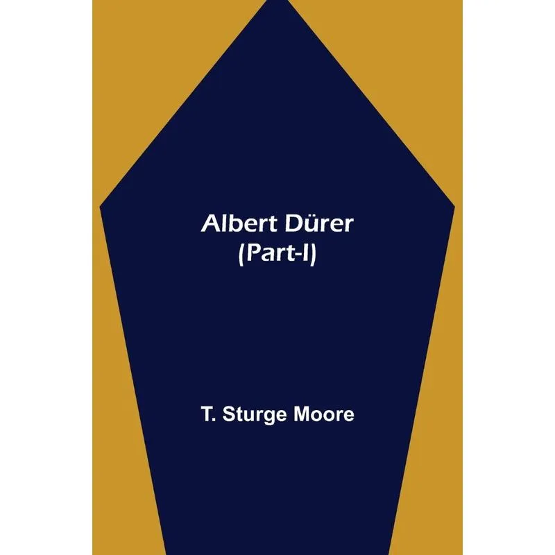 Albert Dürer (Part-I)