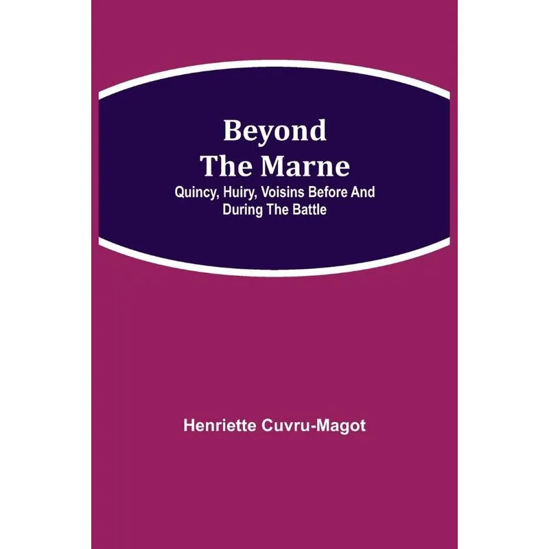 Beyond the Marne