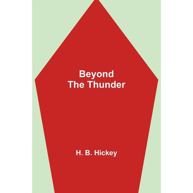 Beyond The Thunder