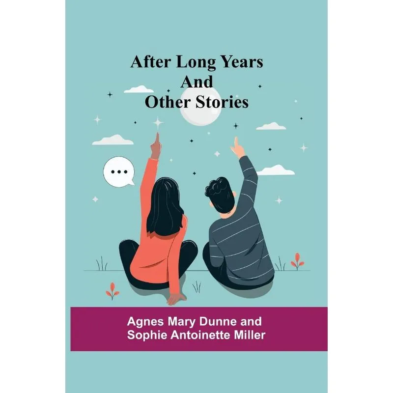 After Long Years and Other Stories