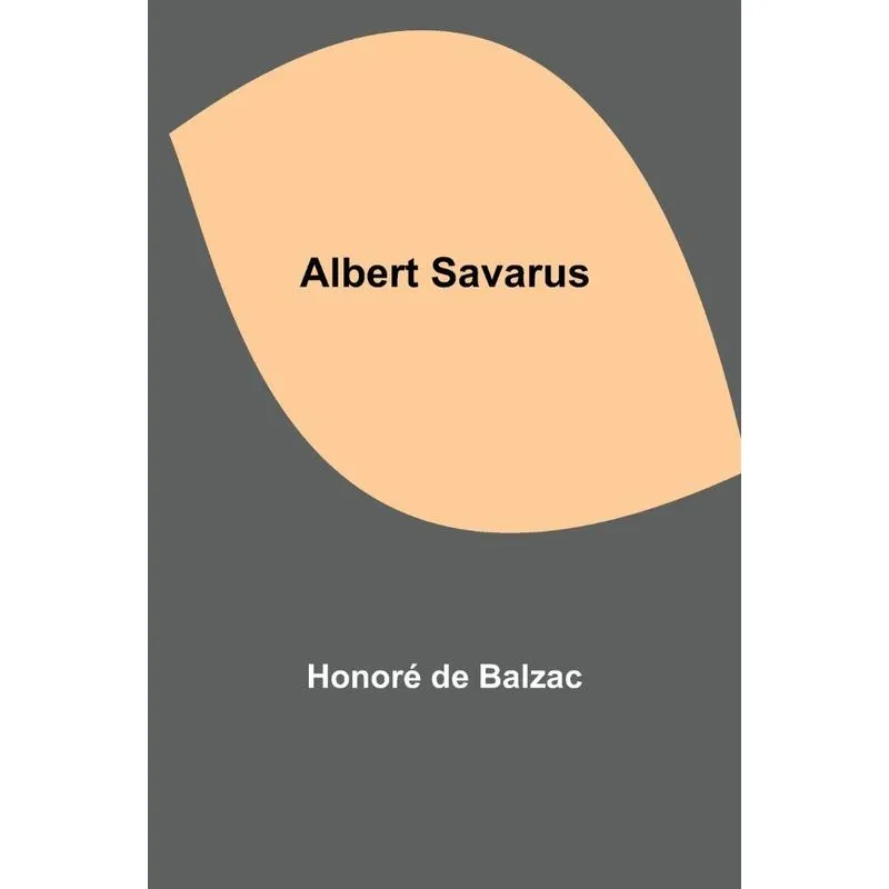 Albert Savarus