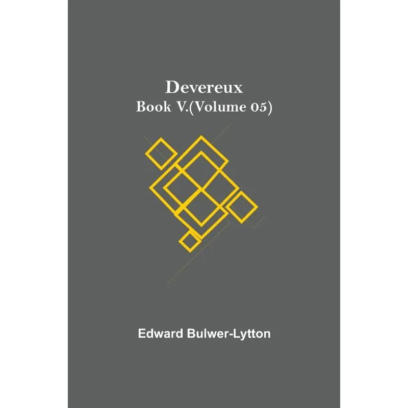 Devereux, Book V.(Volume 05)