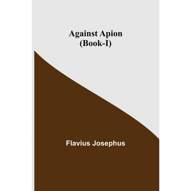 Against Apion (Book-I)