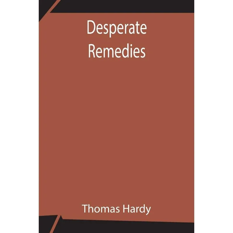 Desperate Remedies