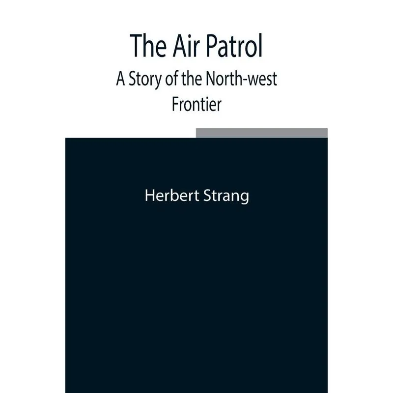 The Air Patrol