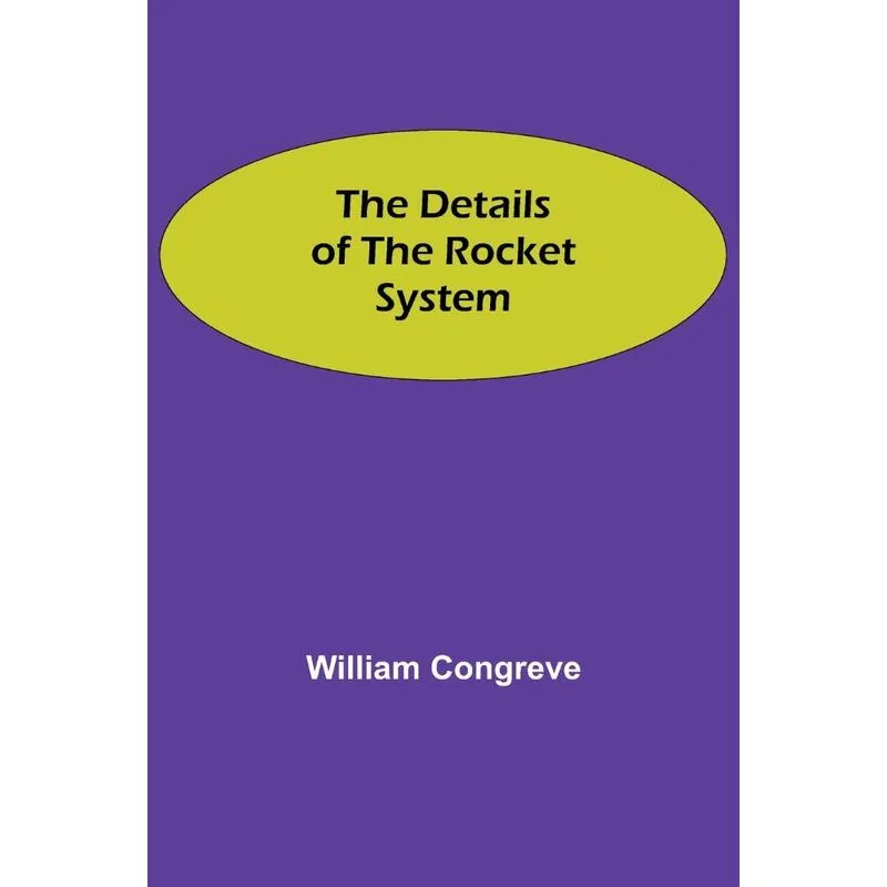 The Details of the Rocket System