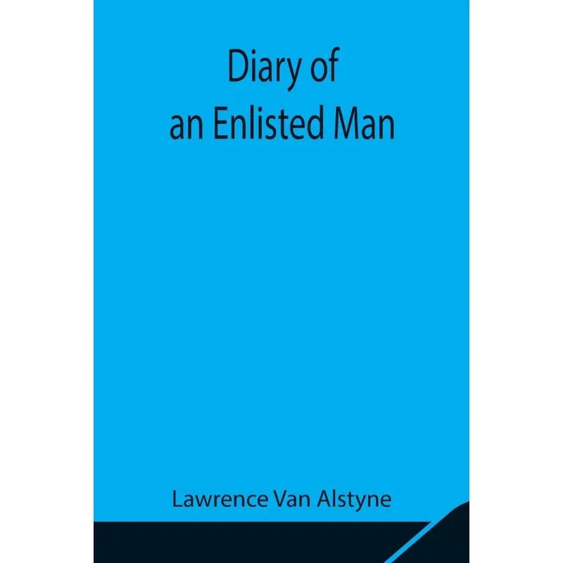 Diary of an Enlisted Man