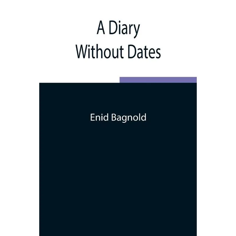 A Diary Without Dates