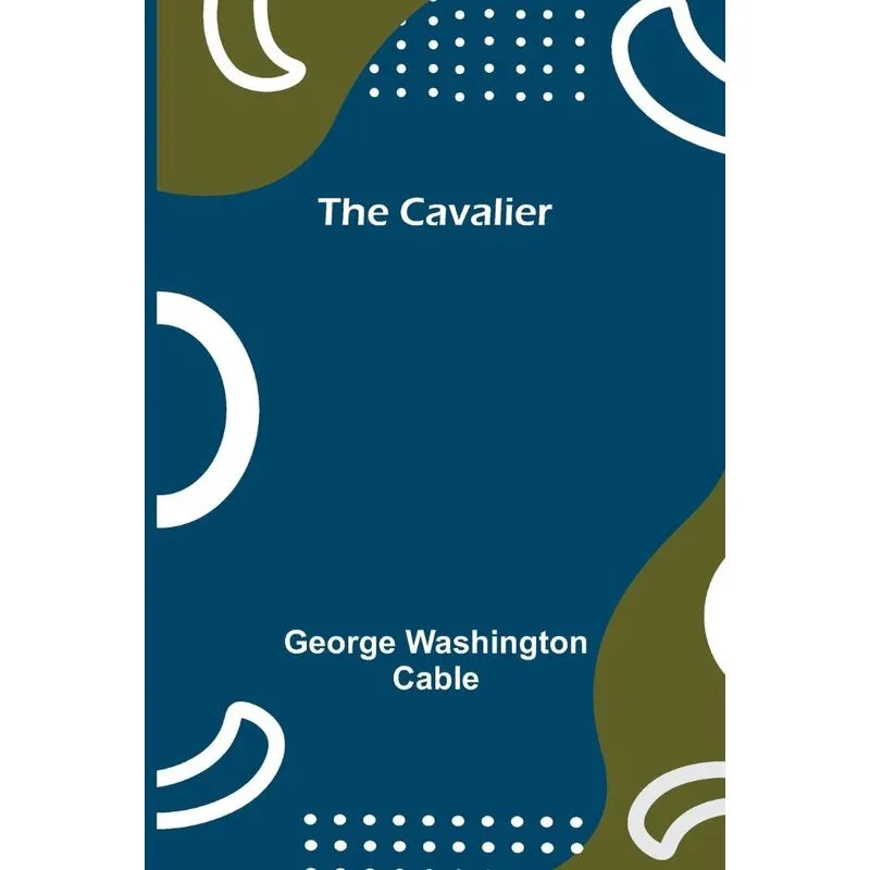 The Cavalier