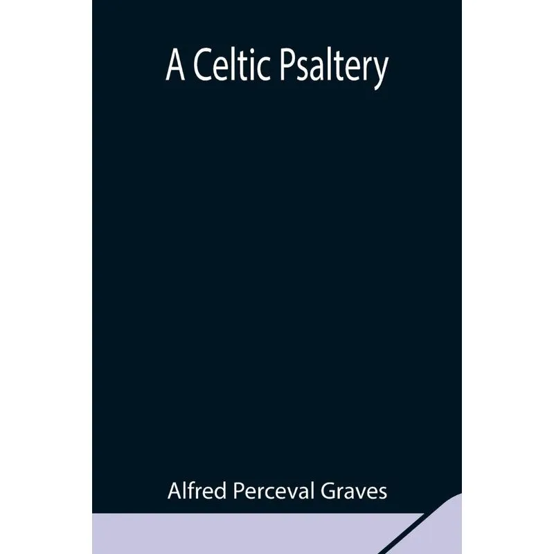 A Celtic Psaltery