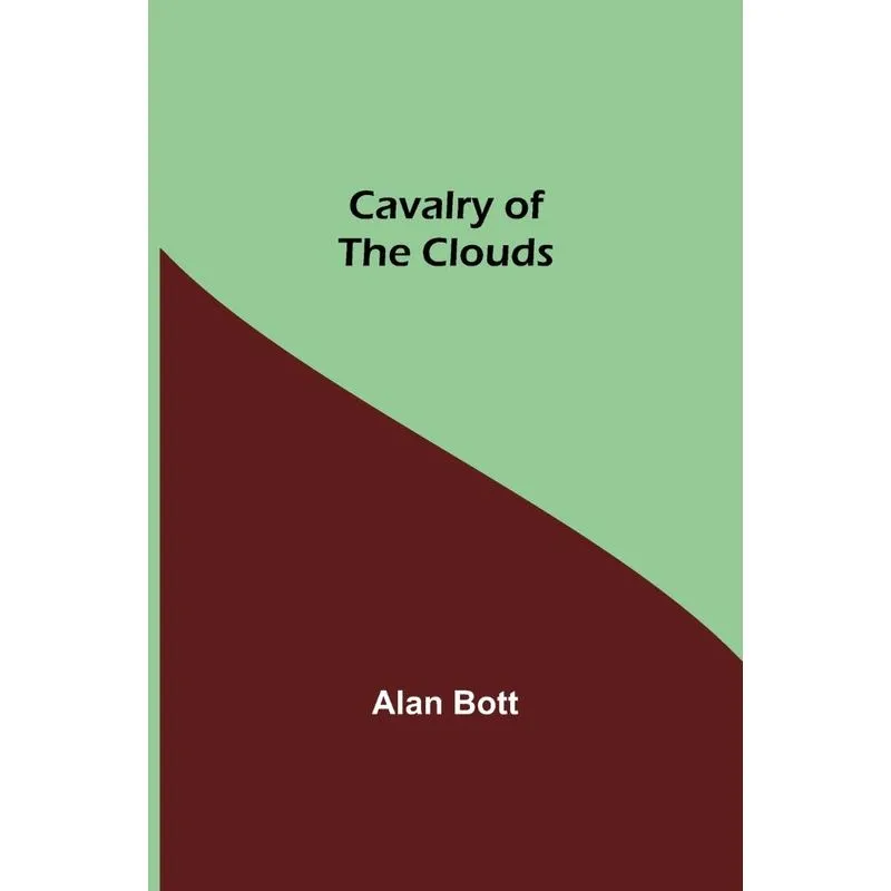Cavalry of the Clouds