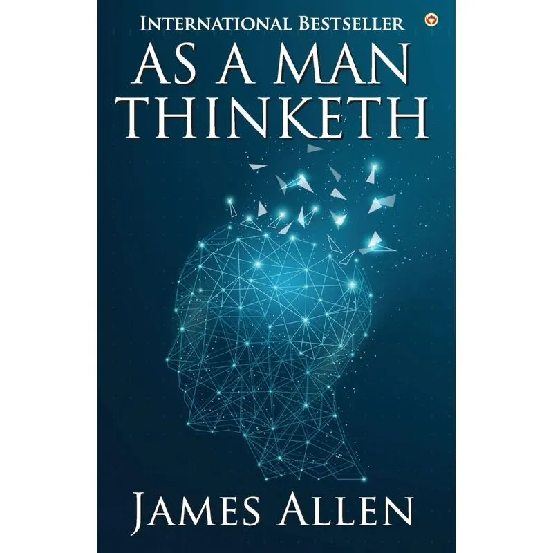 As a Man Thinketh