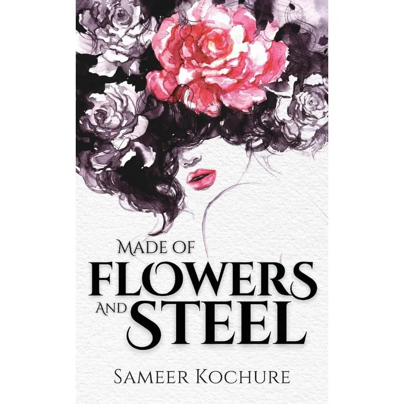 Made of Flowers and Steel