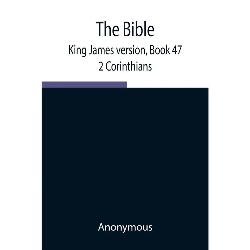 Livro The Bible, King James version, Book 47; 2 Corinthians