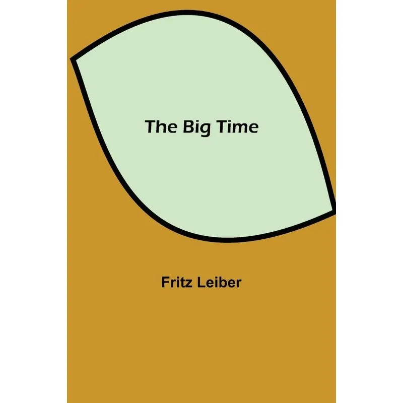 The Big Time