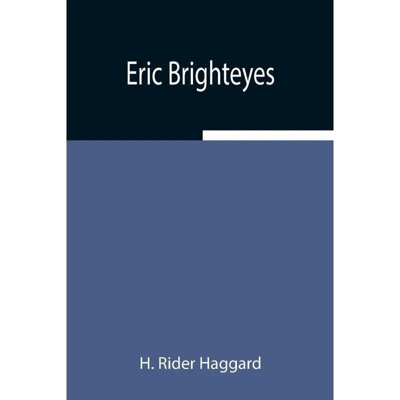 Eric Brighteyes