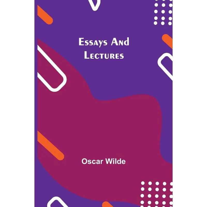 Essays and Lectures