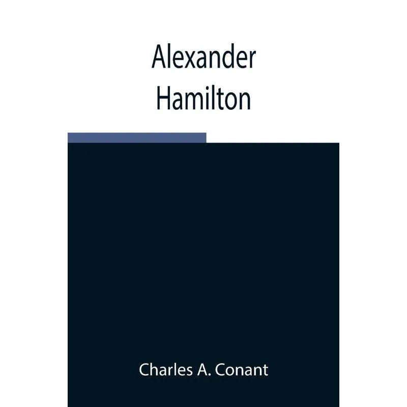 Alexander Hamilton