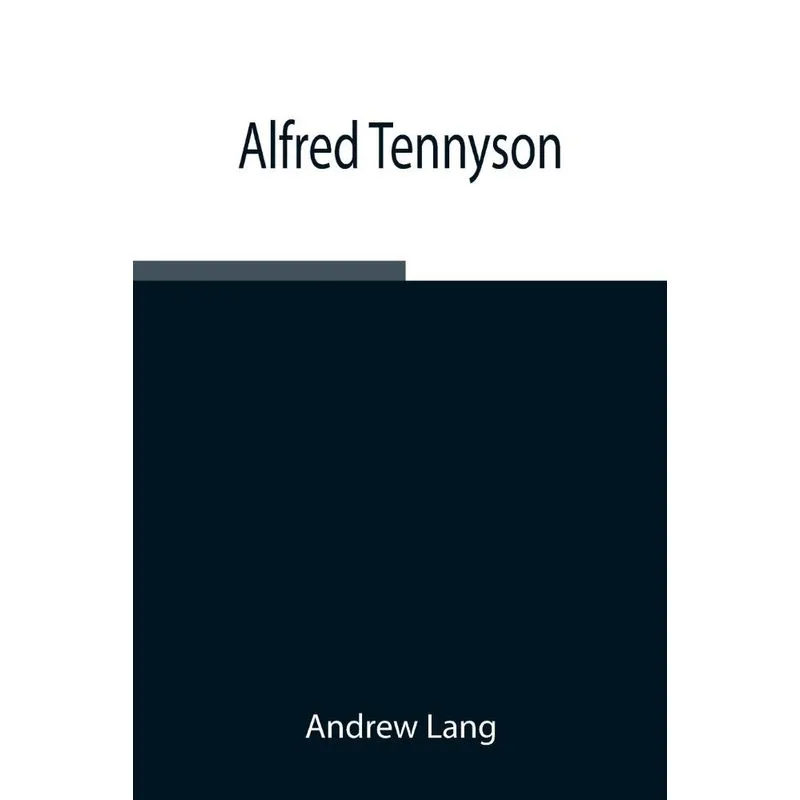 Alfred Tennyson
