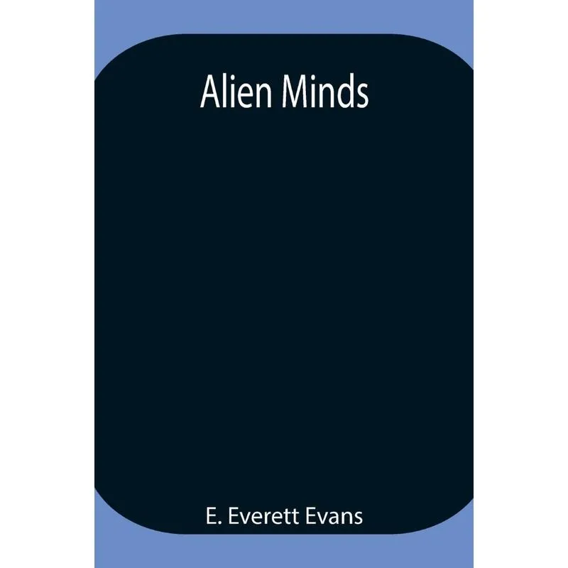 Alien Minds